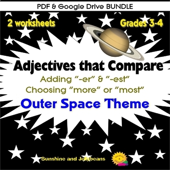 Preview of Adjectives that Compare: Space Theme - Grades 3-4 - PDF-Google BUNDLE