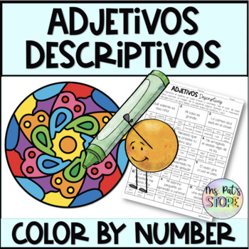 Preview of Adjetivos Descriptivos-Color by Number Spanish Descriptive Adjectives