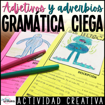 Preview of Adjetivos y Adverbios Actividad de Gramática - Spanish Adjectives Adverbs