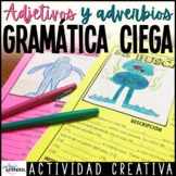 Adjetivos y Adverbios Actividad de Gramática - Spanish Adj