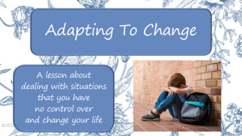 Preview of Adjusting To Change FOSTER CARE Adapting READY TO USE No Prep SEL Lesson 3 video