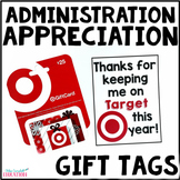Administration Appreciation Gift Tags - Principal Thank You Notes