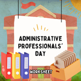 Administrative Professionals' Day (Worksheet)