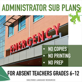 Paperless Administrator Emergency Sub Plans for Absent Tea