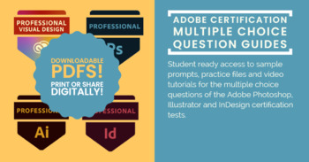 Preview of Adobe PS, AI & ID Certification | MULTIPLE CHOICE SECTION Study Guides