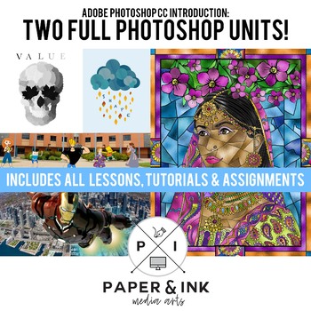 Preview of Adobe Photoshop CC Tutorials & Assignments - TWO FULL UNIT PLANS - BUNDLE DEAL!