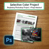 Adobe Photoshop: Selective Coloring of a Photograph