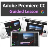 Adobe Premiere Pro: Guided Lesson (Google)
