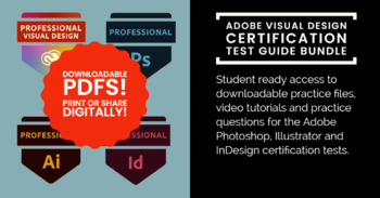 Preview of Adobe Visual Design Certification Test Guide Bundle - Includes PS, AI & ID