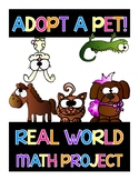 Real World Math Project Based Learning: Adopt A Pet
