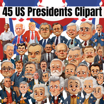 Preview of Adorable American Leaders: A Set of 45 Fun Presidents Caricatures, clipart