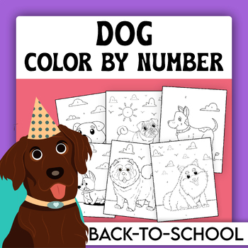 Adorable Dog-Themed Color by Number Back-to-School Pages | TPT