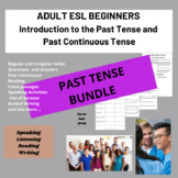 Adult ESL Beginners Introduction to Past Tenses