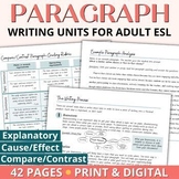 Adult ESL Paragraph Writing Units Bundle with Activities, 