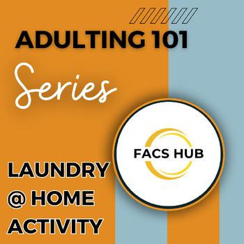 Preview of Adulting 101 Series: Laundry @ Home Project