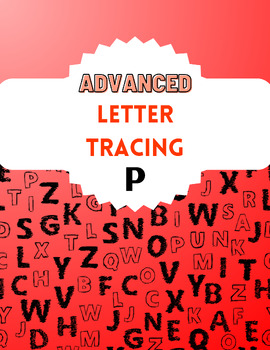 Preview of Advance Letter Tracing "P"