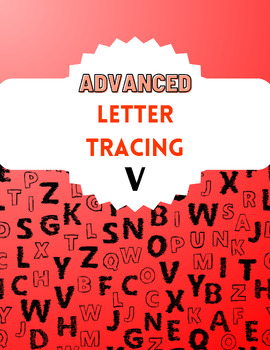 Preview of Advance Letter Tracing "V"