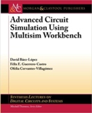 Advanced Circuit Simulation using Multisim Workbench