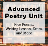 Advanced English: 6-week Poetry Unit Bundle (5 poems, Exam