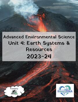 Preview of Advanced Environmental Science Unit 4: Earth Systems & Resources