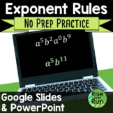 Exponent Rules Practice PowerPoint or Google Slides