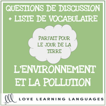 Preview of Advanced French Conversation Questions - L'environnement