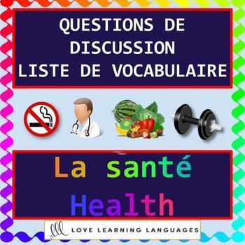 Preview of Advanced French Conversation Questions - La Santé