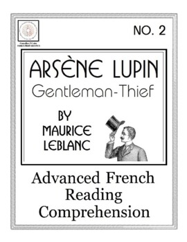 Preview of Advanced French: La Lettre d'Amour du Roi George (Arsène Lupin)
