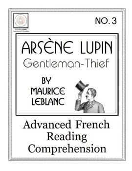 Preview of Advanced French: Le Hasard Fait des Miracles (Arsène Lupin)