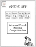 Advanced French Reading Comprehension: Arsène Lupin