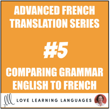 Advanced French Translation Challenge #5 - Video + PowerPoint | TpT