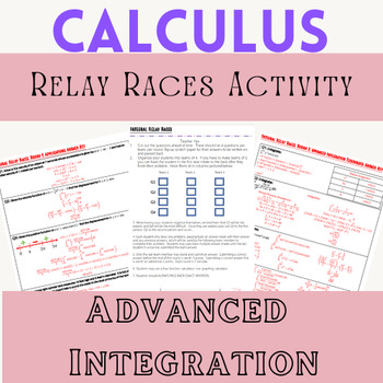 Preview of Advanced Integration Relay Races Activity (Calc BC Integration Practice)