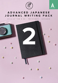 Advanced Japanese Journal Writing Pack 2
