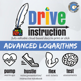 Advanced Logarithms - EDITABLE Notes / INB / Test +++ Drive Math