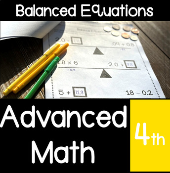 Preview of Advanced Math : Decimal Pan Balance Gifted 4th