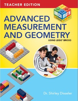 Preview of Advanced Measurement and Geometry Using LEGO® Bricks: Teacher Edition