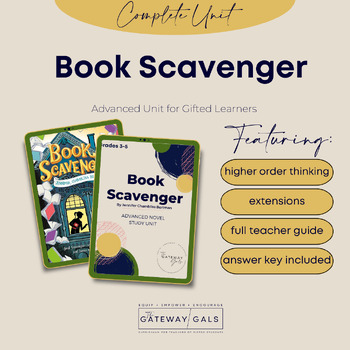 Preview of Advanced Novel Study: Book Scavenger using Depth and Complexity