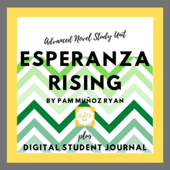 Preview of Advanced Novel Study: Esperanza Rising + Digital Student Journal BUNDLE