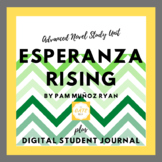 Advanced Novel Study: Esperanza Rising + Digital Student J