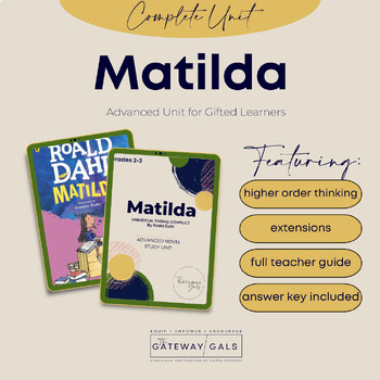 Advanced Novel Study For Matilda By The Gateway Gals 