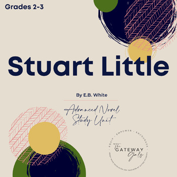 Preview of Advanced Novel Study for Stuart Little