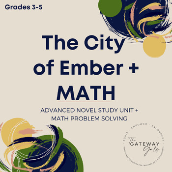 Preview of Advanced Novel Study for The City of Ember PLUS Math Problem-Solving