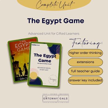 Preview of Advanced Novel Study for The Egypt Game using Depth and Complexity