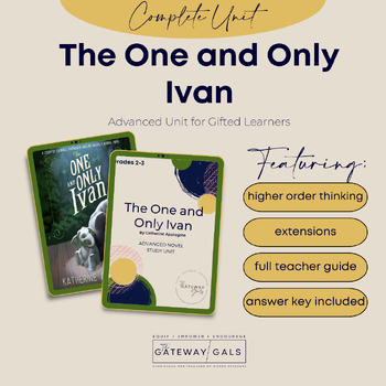 Preview of Advanced Novel Study for The One and Only Ivan Using Depth and Complexity