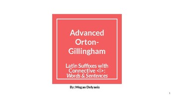 Preview of Advanced Orton-Gillingham: Latin Suffixes Words and Sentences WITH CONNECTIVES