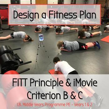 Preview of Advanced PE Design a FITTness Routine - FITT Principle, IB Criterion B & C