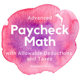 Advanced Paycheck Math for High School Students