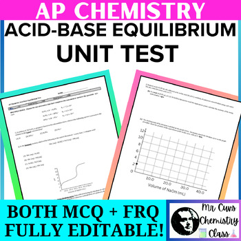 Preview of Advanced Placement AP Chemistry Acid Base Equilibrium Unit Exam Test