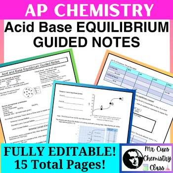 Preview of Advanced Placement AP Chemistry Acid Base Equilibrium Unit Guided Notes