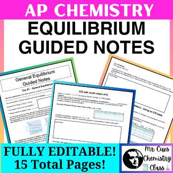 Preview of Advanced Placement AP Chemistry Chemical Equilibrium Unit Guided Notes!
